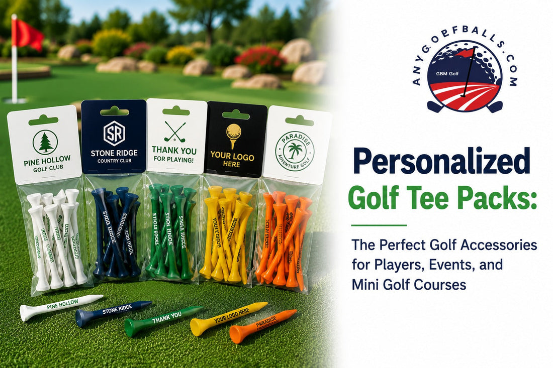 Personalized Golf Tee Packs: The Perfect Golf Accessories for Players, Events, and Mini Golf Courses