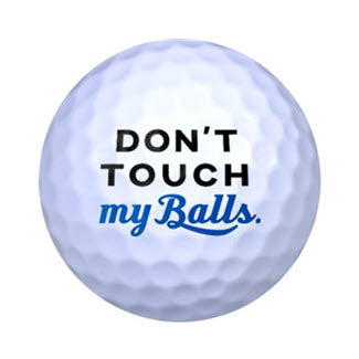 New Novelty Don't Touch My Balls Golf Balls