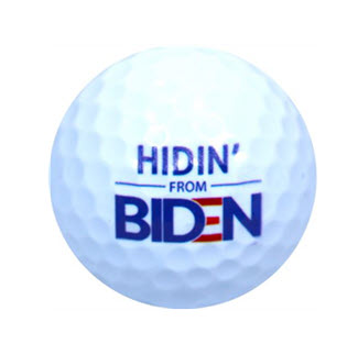 New Novelty Hidin' from Biden Golf Balls